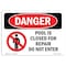 Signmission OSHA Sign, 7" Height, 10" Width, Rigid Plastic, Pool Is Closed For Repair Do Not Enter, Landscape OS-DS-P-710-L-1635 - alternate 1